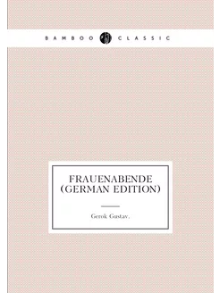 Frauenabende (German Edition)