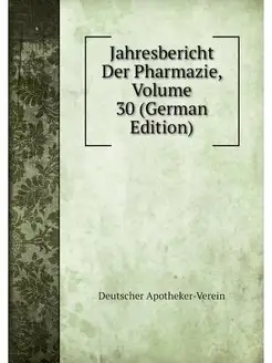 Jahresbericht Der Pharmazie, Volume 3