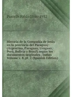 Historia de la Compania de Jesus en l