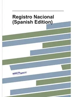 Registro Nacional (Spanish Edition)