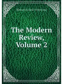 The Modern Review, Volume 2