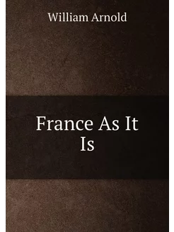 France As It Is