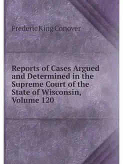 Reports of Cases Argued and Determine