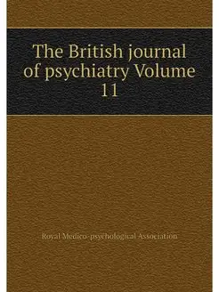 The British journal of psychiatry Vol