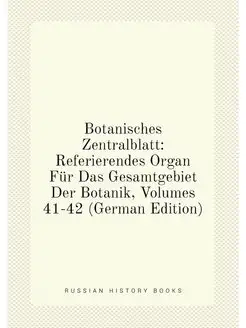 Botanisches Zentralblatt Referierend