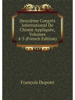 Deuxieme Congres International De Chi