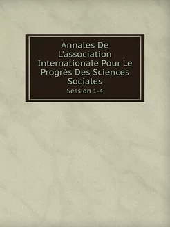 Annales De L'association Internationa