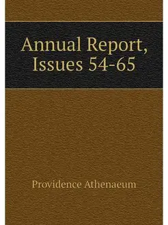 Annual Report, Issues 54-65