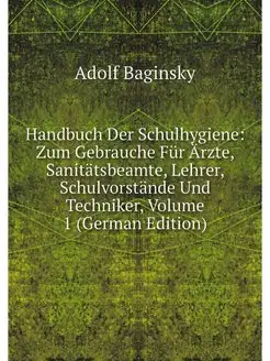 Handbuch Der Schulhygiene Zum Gebrau