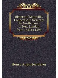 History of Montville, Connecticut, fo