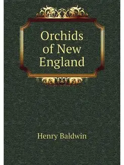 Orchids of New England