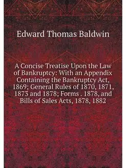 A Concise Treatise Upon the Law of Ba