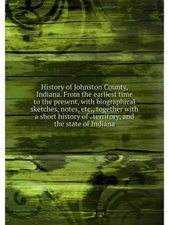 History of Johnston County, Indiana