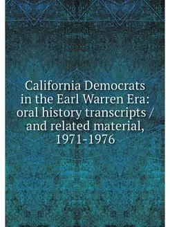 California Democrats in the Earl Warr