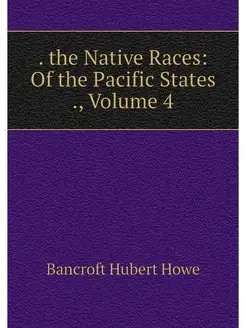 the Native Races Of the Pacific St