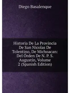 Historia De La Provincia De San Nicolas De Tolentino