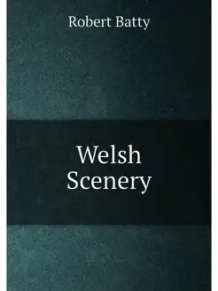 Welsh Scenery