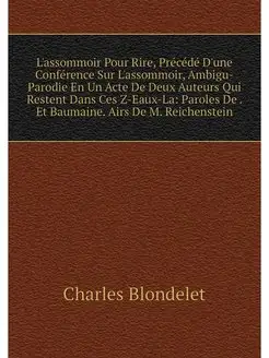 L'assommoir Pour Rire, Précédé D'une Conférence Sur