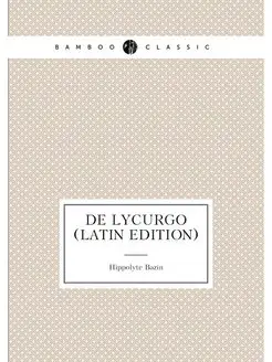 De Lycurgo (Latin Edition)