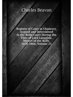 Reports of Cases in Chancery, Argued