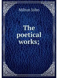 The poetical works