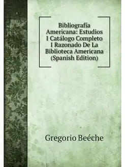 Bibliografia Americana Estudios I Ca