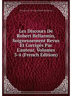 Les Discours De Robert Bellarmin, Soi