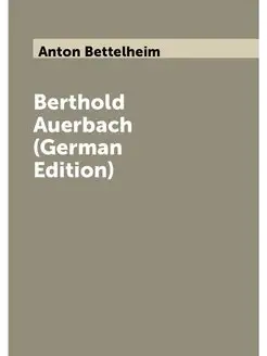 Berthold Auerbach (German Edition)