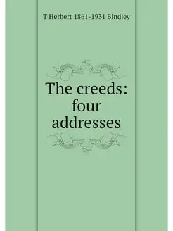 The creeds four addresses