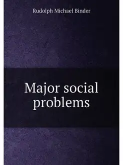 Major social problems