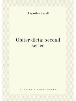 Obiter dicta second series