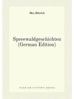 Spreewaldgeschichten (German Edition)