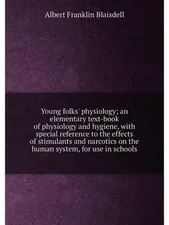 Young folks' physiology an elementary text-book of