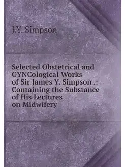 Selected Obstetrical and GYNCological