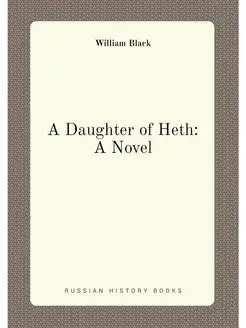 A Daughter of Heth A Novel