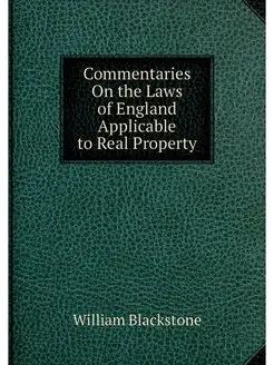 Commentaries On the Laws of England A