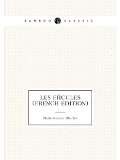 Les Fécules (French Edition)