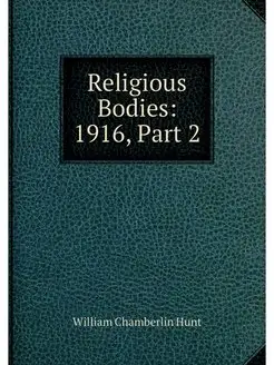 Religious Bodies 1916, Part 2