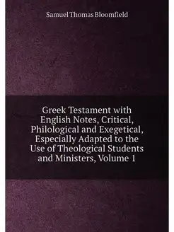 Greek Testament with English Notes, C