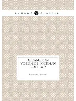 Decameron, Volume 2 (German Edition)