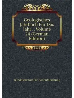 Geologisches Jahrbuch Fur Das Jahr