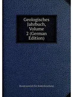 Geologisches Jahrbuch, Volume 2 (Germ