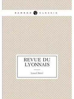 Revue Du Lyonnais