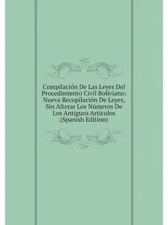 Compilacion De Las Leyes Del Procedim