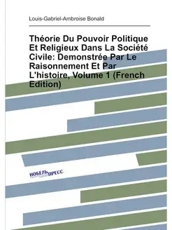 Théorie Du Pouvoir Politique Et Religieux Dans La So