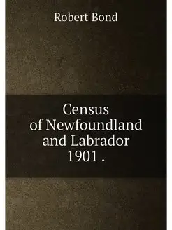 Census of Newfoundland and Labrador 1901