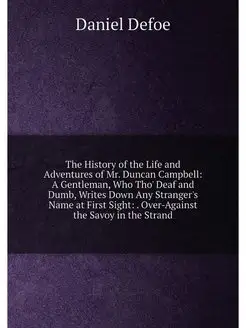 The History of the Life and Adventures of Mr. Duncan