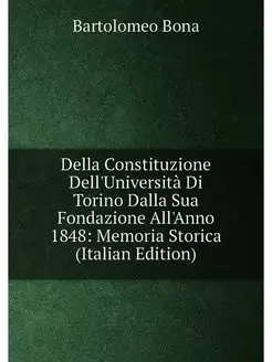 Della Constituzione Dell'Università Di Torino Dalla