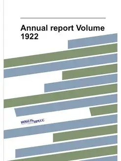 Annual report Volume 1922