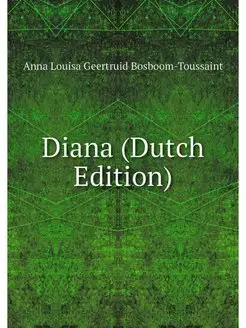 Diana (Dutch Edition)